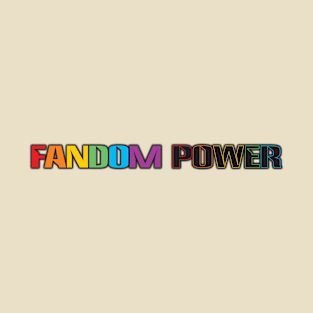 Fandom Power (80s Retro) T-Shirt