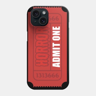 Horror Movie Ticket Phone Case