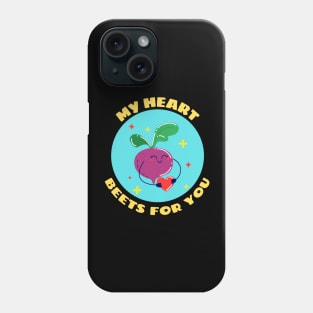 My Heart Beets For You | Cute Beetroot Pun Phone Case