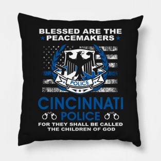 Cincinnati Police  – Blessed Are The PeaceMakers Pillow