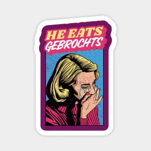 He Eats Gebrochts! Jewish Humor Magnet