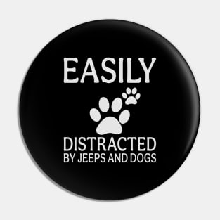 Easily Distracted by jeeps and dogs Pin