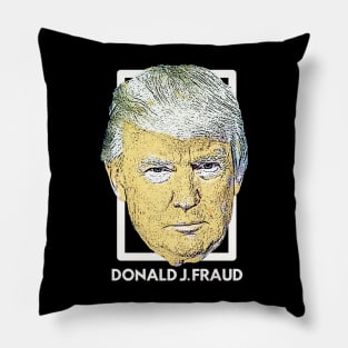 Donald J. Fraud Pillow