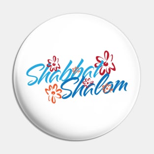 Floral Shabbat Shalom Greeting Pin