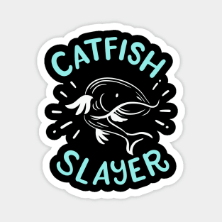 Catfish Slayer Magnet