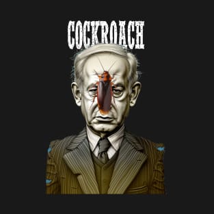 Benjamin Netanyahu: Cockroach on a dark (knocked Out) background T-Shirt