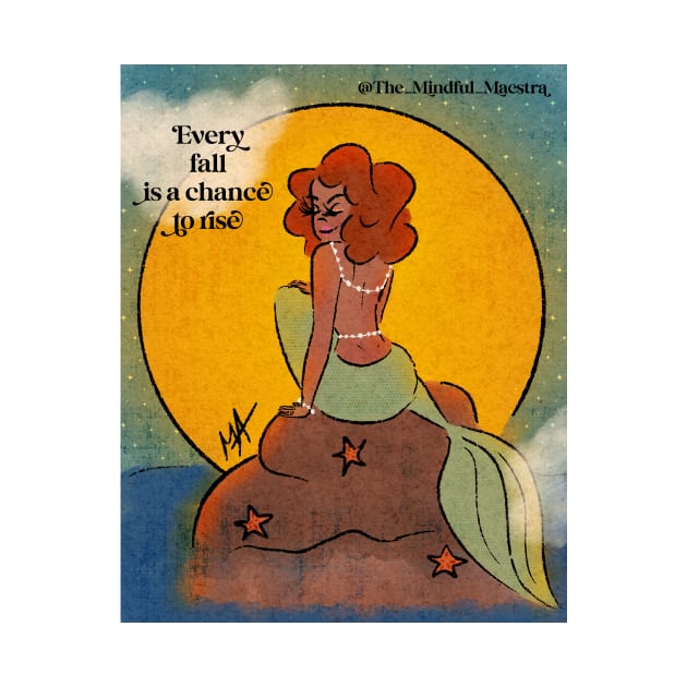 Rise like the Moon Mermaid by The Mindful Maestra