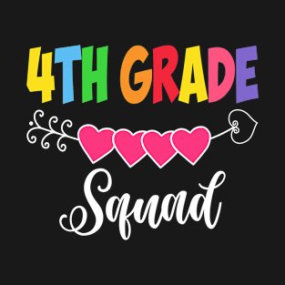 4th Grade Squad Fourth First Day Of School T-Shirt