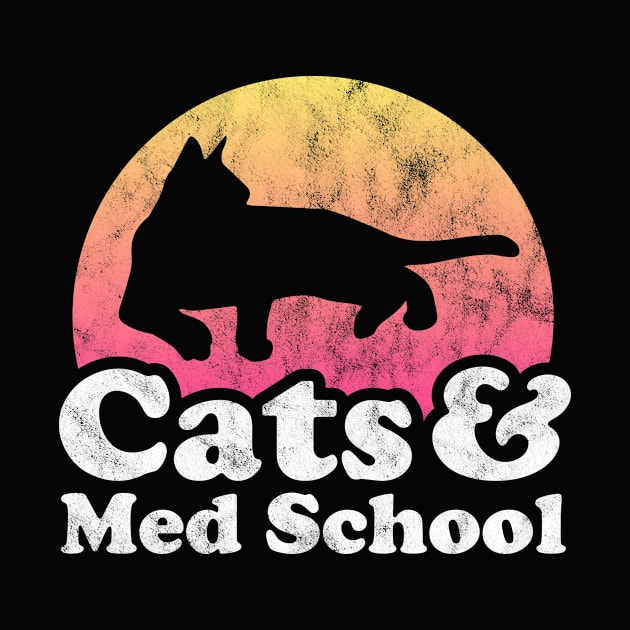 Cats and Med School Gift by JKFDesigns