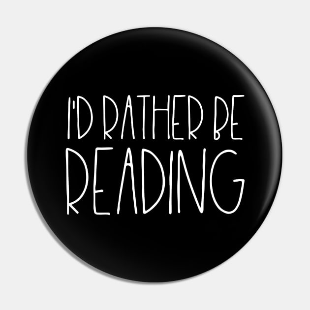 I'd rather be reading Pin by LemonBox