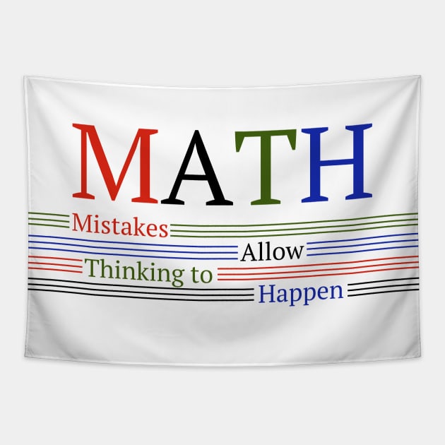 Math Means Mistakes Allow Thinking to Happen Tapestry by sarsia