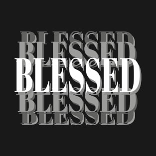 Blessed Inspirational Christian Statement T-Shirt