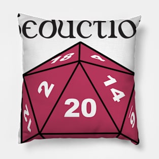 I Roll For Seduction - bard Pillow