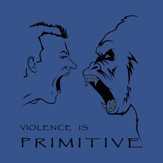 Violence is Primitive by Del Mito al Logos