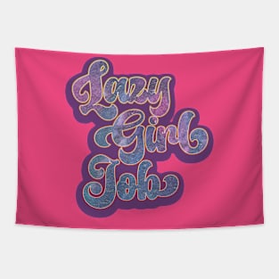 Vintage Lazy Girl Job Funny Retro Meme Tapestry