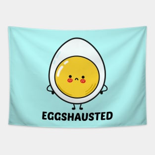 Eggshausted - Cute Egg Pun Tapestry