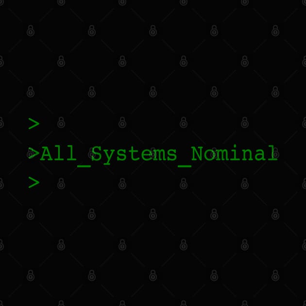 All Systems Nominal by AeroGeek
