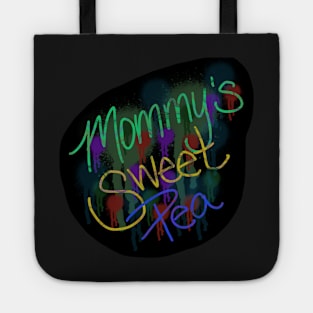 Mommy’s sweet pea Tote