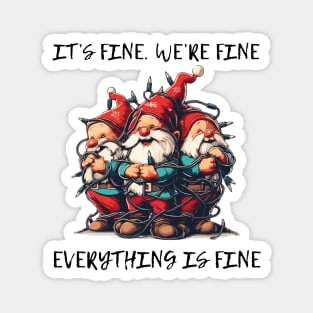 Funny tangled christmas gnomes its fine Magnet