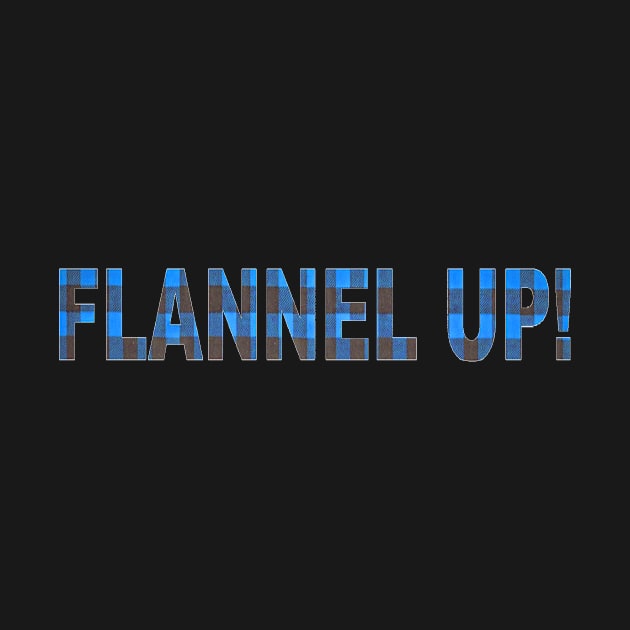 Flannel UP by thirdlifeharley