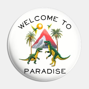 Prehistoric Paradise Pin