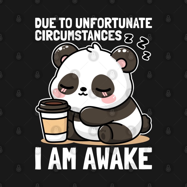 I Am Awake Sleepy Panda by JS Arts