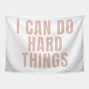 I Can Do Hard Things - Beige Quotes Aesthetic Tapestry