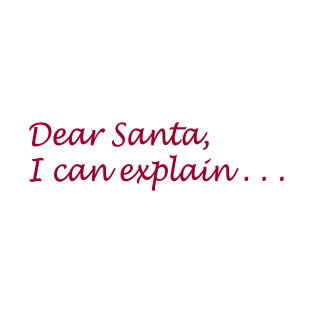 Dear Santa T-Shirt