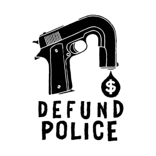 Defund Police T-Shirt