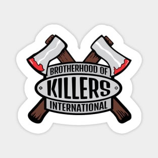 Brotherhood of Killers Magnet