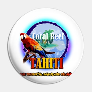 TAHITI Summer In Paradise Pin