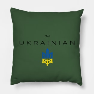 I am Ukrainian Flag Tryzub Pillow