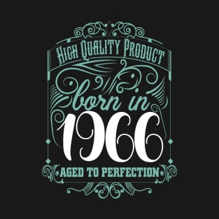 High Quality Born In 1966 T-Shirt