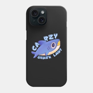 Crazy Shark Lady Phone Case