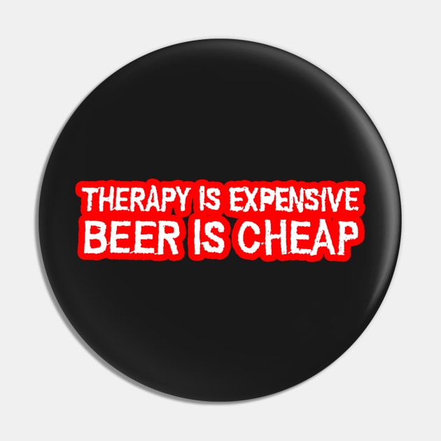 Therapy is expensive beer is cheap Pin by  The best hard hat stickers 