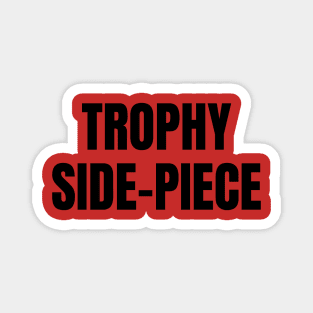 Trophy Side-Piece Magnet