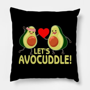 Let s avocuddle! Pillow