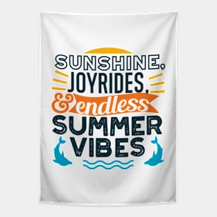 Sunshine & Joyrides - Endless Summer Vibes Quote Tapestry