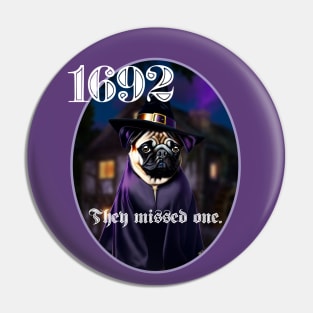 Salem Witch Pug Pin