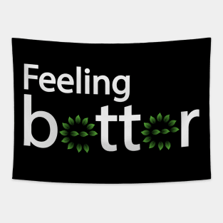 Feeling better artwork Tapestry