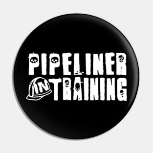 Pipeliner In Training Pin