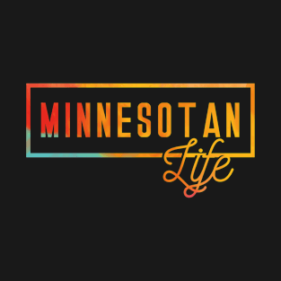 US State Minnesotan - Life Souvenir T-Shirt