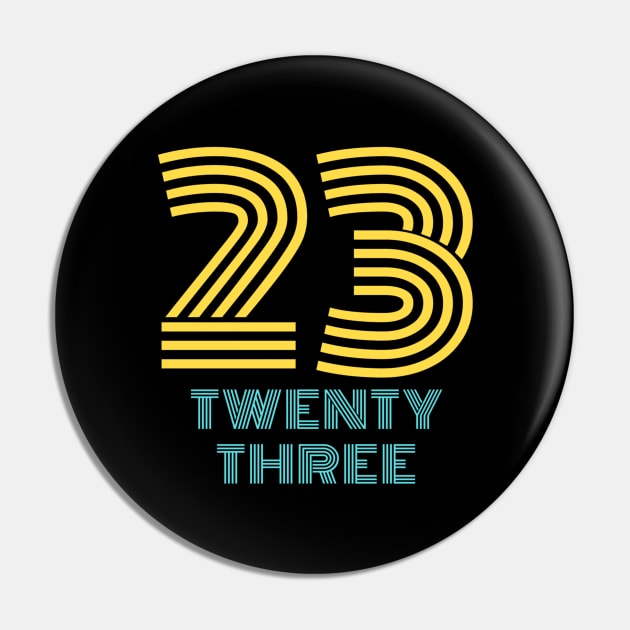 23 Twenty Three Pin by JB's Design Store