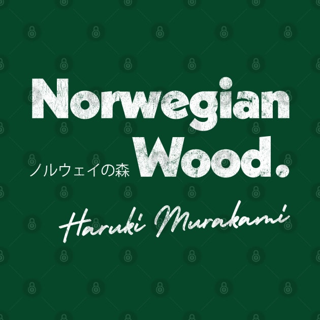 Haruki Murakami - Norwegian Wood // Retro Fan Art Design by DankFutura