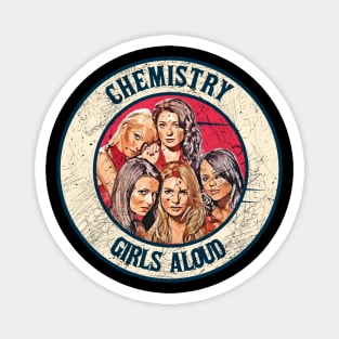 Retro Style Fan Art Design Girls Aloud chemistry Magnet