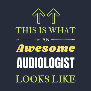 Audiologist T-Shirt