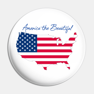 America the Beautiful T-Shirt, 4th of America the Beautifl July, Patriotic Vintage Syle American Flag Shirt Pin