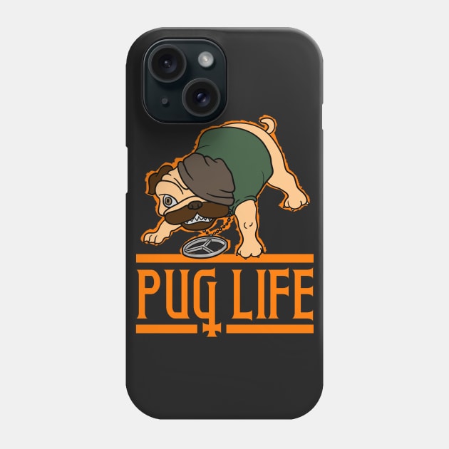 pug life Phone Case by AlexKramer