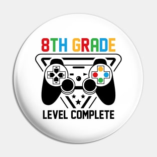 8th Grade Level Complete Gamer Boys Graduation Gifts Pin