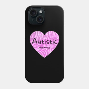 Pink Fingerprint Autistic And Proud Phone Case